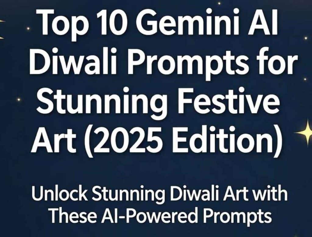 Gemini AI Diwali Prompts for Stunning Festive Art